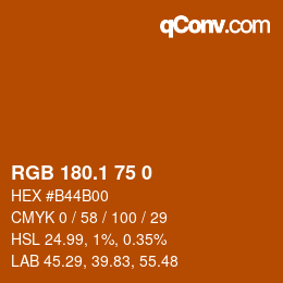 カラーコード: RGB 180.1 75 0 | qconv.com