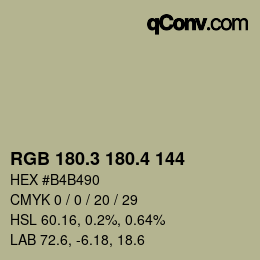 カラーコード: RGB 180.3 180.4 144 | qconv.com