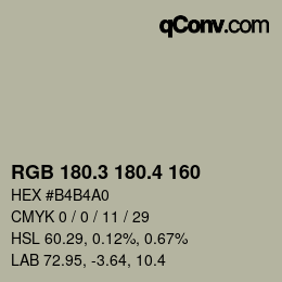 カラーコード: RGB 180.3 180.4 160 | qconv.com