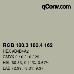 カラーコード: RGB 180.3 180.4 162 | qconv.com