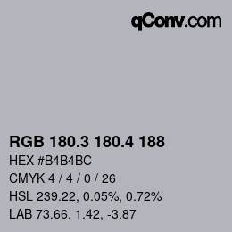 カラーコード: RGB 180.3 180.4 188 | qconv.com