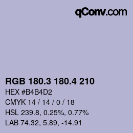 カラーコード: RGB 180.3 180.4 210 | qconv.com