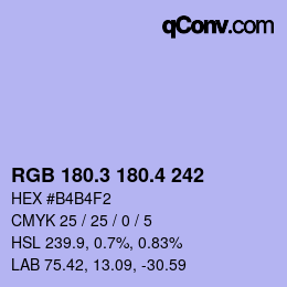 カラーコード: RGB 180.3 180.4 242 | qconv.com