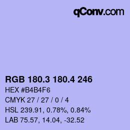 カラーコード: RGB 180.3 180.4 246 | qconv.com
