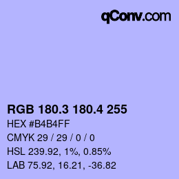 カラーコード: RGB 180.3 180.4 255 | qconv.com