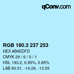 カラーコード: RGB 180.3 237 253 | qconv.com