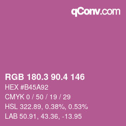 カラーコード: RGB 180.3 90.4 146 | qconv.com