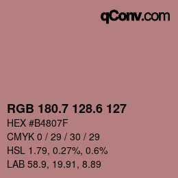 カラーコード: RGB 180.7 128.6 127 | qconv.com