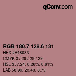 カラーコード: RGB 180.7 128.6 131 | qconv.com
