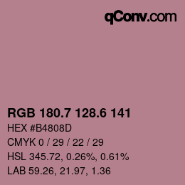 カラーコード: RGB 180.7 128.6 141 | qconv.com