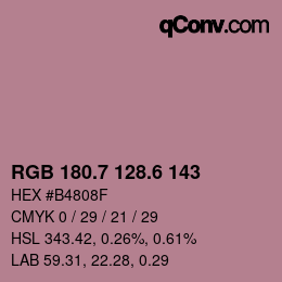 カラーコード: RGB 180.7 128.6 143 | qconv.com