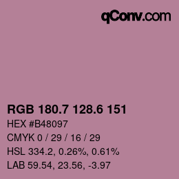 カラーコード: RGB 180.7 128.6 151 | qconv.com