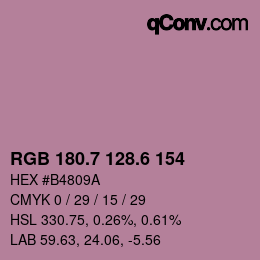 カラーコード: RGB 180.7 128.6 154 | qconv.com