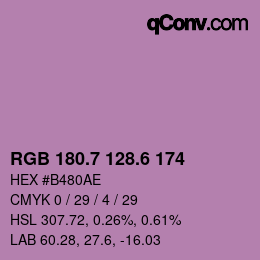 カラーコード: RGB 180.7 128.6 174 | qconv.com