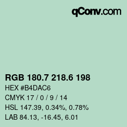カラーコード: RGB 180.7 218.6 198 | qconv.com