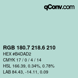 カラーコード: RGB 180.7 218.6 210 | qconv.com