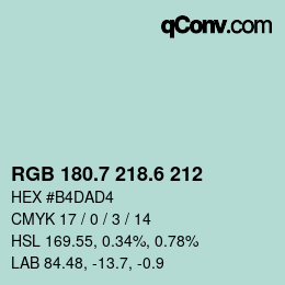 カラーコード: RGB 180.7 218.6 212 | qconv.com