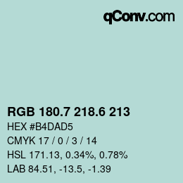 カラーコード: RGB 180.7 218.6 213 | qconv.com