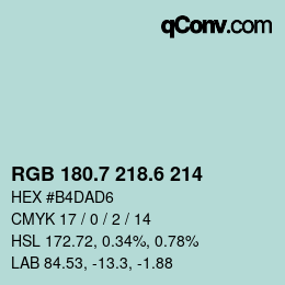 カラーコード: RGB 180.7 218.6 214 | qconv.com