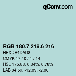 カラーコード: RGB 180.7 218.6 216 | qconv.com