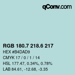 カラーコード: RGB 180.7 218.6 217 | qconv.com