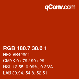 カラーコード: RGB 180.7 38.6 1 | qconv.com