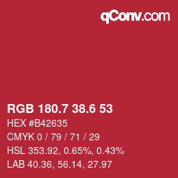 カラーコード: RGB 180.7 38.6 53 | qconv.com