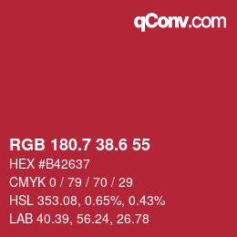 カラーコード: RGB 180.7 38.6 55 | qconv.com
