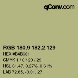 カラーコード: RGB 180.9 182.2 129 | qconv.com
