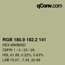 カラーコード: RGB 180.9 182.2 141 | qconv.com