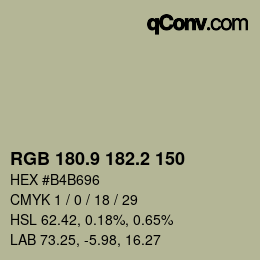 カラーコード: RGB 180.9 182.2 150 | qconv.com