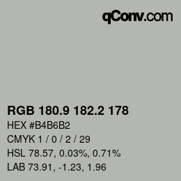 Color code: RGB 180.9 182.2 178 | qconv.com