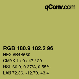 カラーコード: RGB 180.9 182.2 96 | qconv.com