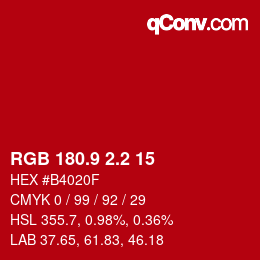 カラーコード: RGB 180.9 2.2 15 | qconv.com