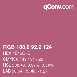 カラーコード: RGB 180.9 92.2 124 | qconv.com