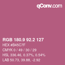 カラーコード: RGB 180.9 92.2 127 | qconv.com