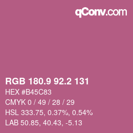 カラーコード: RGB 180.9 92.2 131 | qconv.com