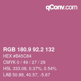 カラーコード: RGB 180.9 92.2 132 | qconv.com