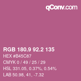 カラーコード: RGB 180.9 92.2 135 | qconv.com