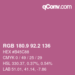 カラーコード: RGB 180.9 92.2 136 | qconv.com