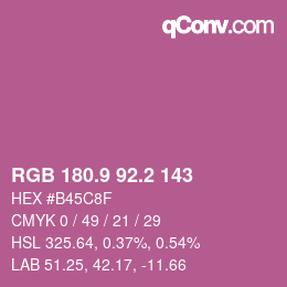 カラーコード: RGB 180.9 92.2 143 | qconv.com