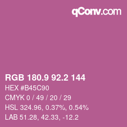 カラーコード: RGB 180.9 92.2 144 | qconv.com