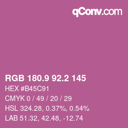 カラーコード: RGB 180.9 92.2 145 | qconv.com