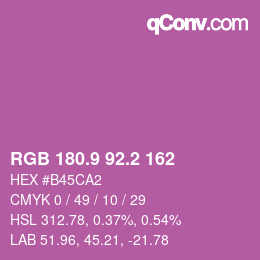 カラーコード: RGB 180.9 92.2 162 | qconv.com