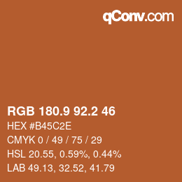 カラーコード: RGB 180.9 92.2 46 | qconv.com