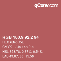 カラーコード: RGB 180.9 92.2 94 | qconv.com