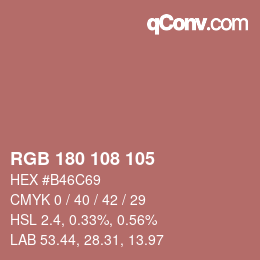 Color code: RGB 180 108 105 | qconv.com