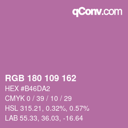 Color code: RGB 180 109 162 | qconv.com