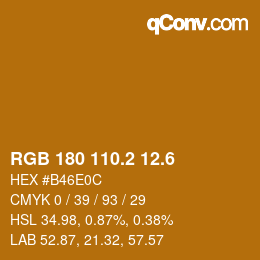 カラーコード: RGB 180 110.2 12.6 | qconv.com