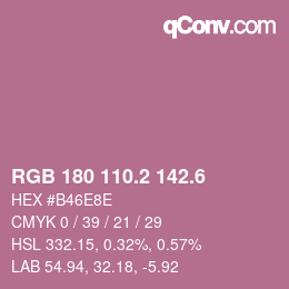 カラーコード: RGB 180 110.2 142.6 | qconv.com